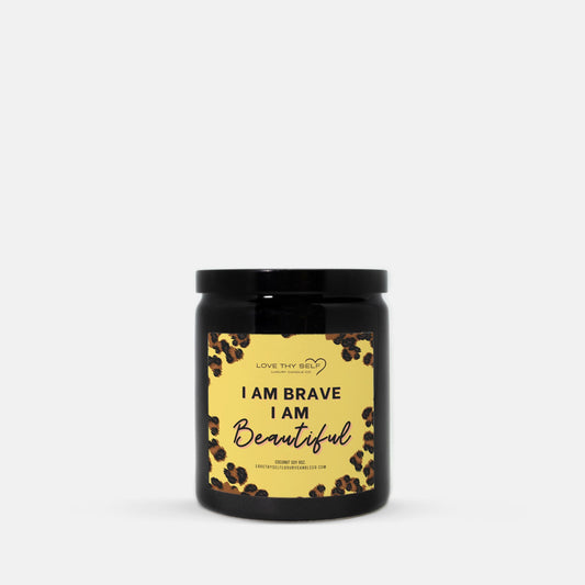 I am Brave I Am Beautiful  (Black) 8oz